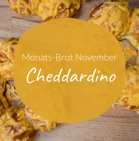 Unser Monats-Brot vom November: Cheddardino